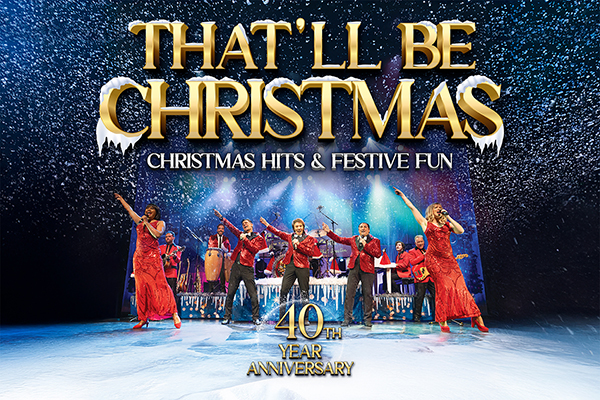 That'll Be Christmas! - 13th Nov 2025 7:00PM