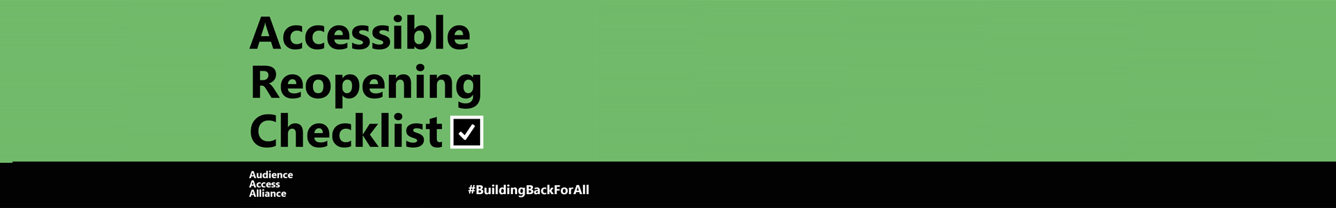 ACCESSIBLE REOPENING CHECKLIST